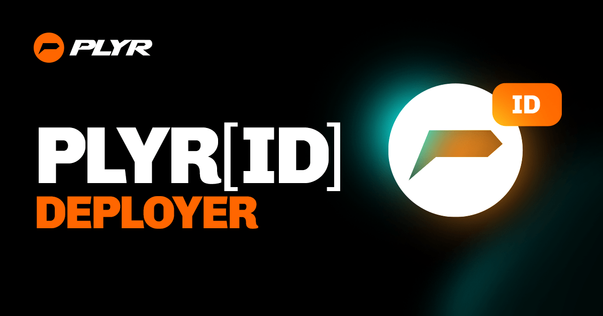 PLYR[ID] DEPLOYER | PLYR NETWORK